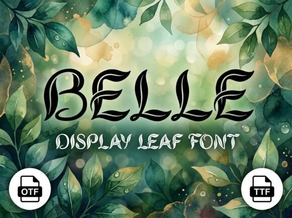 Belle: A Display Font That Commands Attention