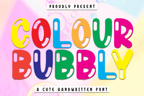 Colour Bubbly: The Vibrant Typeface That Brings Joy to Your Brand Identity