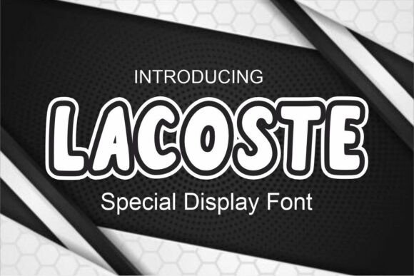 Lacoste Font Review: A Playful Display Typeface for Modern Branding