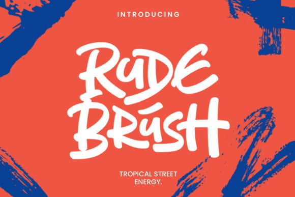 Rude Brush: The Bold Display Font That Elevates Small Business Branding