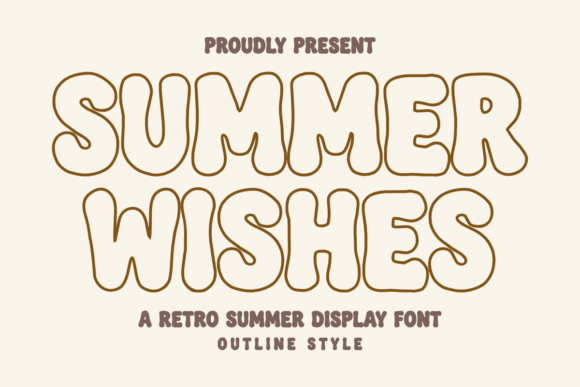Summer Wishes Outline: The Retro Display Typeface for Sunny Campaigns