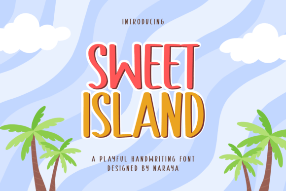 Sweet Island: The Playful Display Font That Transforms Small Business Branding