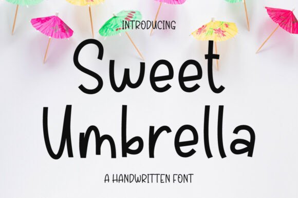 Sweet Umbrella: The Perfect Handwritten Font for Modern Web Design
