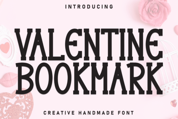 Valentine Bookmark: A Display Font for Heartfelt Campaigns
